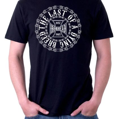 Ironhead Sportster T-Shirt – The Last of a Dying Breed Cotton Tee